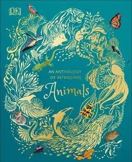 Príroda An Anthology of Intriguing Animals - Ben Hoare