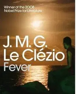 Cudzojazyčná literatúra Fever - J. M. Gustave Le Clézio