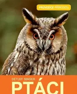 Biológia, fauna a flóra Ptáci - Detlef Singer