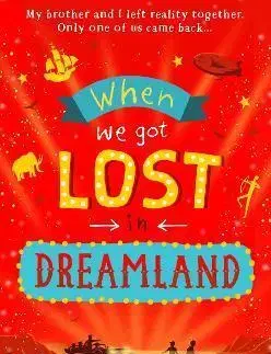 Young adults When We Got Lost In Dreamland - Ross Welford