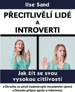 Psychológia, etika Přecitlivělí lidé a introverti - Ilse Sand