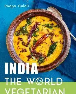 Vegetariánska kuchyňa India: The World Vegetarian - Roopa Gulati