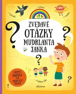 Príroda Zvedavé otázky mudrlanta Janka - Pavla,Tereza Makovská