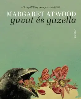 Sci-fi a fantasy Guvat és Gazella - Margaret Atwoodová