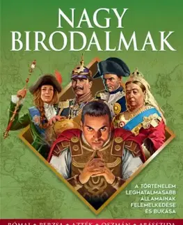 Svetové dejiny, dejiny štátov Nagy birodalmak