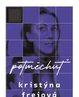 Film, hudba Potměchuť - Kristýna Frejová