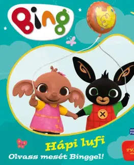 Rozprávky Bing - Hápi lufi - Bottka Sándor Mátyás