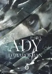 Svetová beletria Ady darabokban - Owl P.