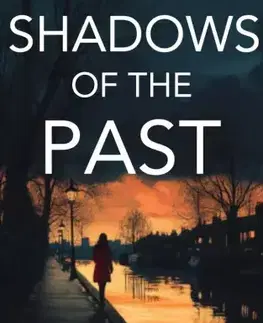 Sci-fi a fantasy Shadows of the Past - Marion Lignana Rosenberg
