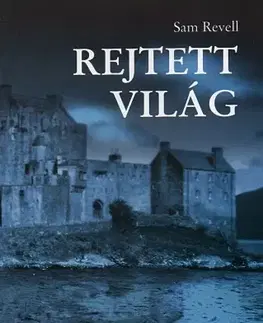 Detektívky, trilery, horory Rejtett világ - Sam Revell