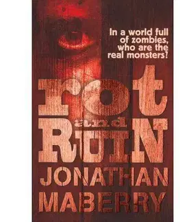 Cudzojazyčná literatúra Rot and Ruin - Jonathan Maberry