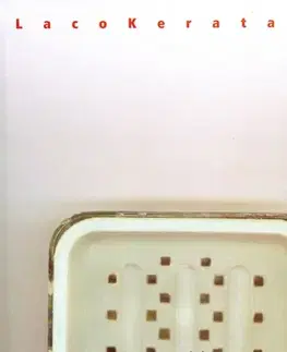 Slovenská poézia Prišiel som, videl som... - Laco Kerata,neuvedený