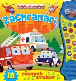 Zvukové knihy Príbeh so zvukmi: Záchranári 18 rôznych zvukov
