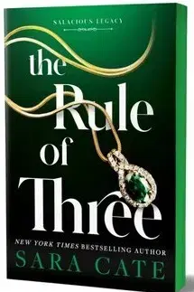 Erotická beletria The Rule of Three - Salacious Legacy 2 - Sara Cate