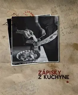 Kuchárky - ostatné Zápisky z kuchyne - Martina Dorkinová