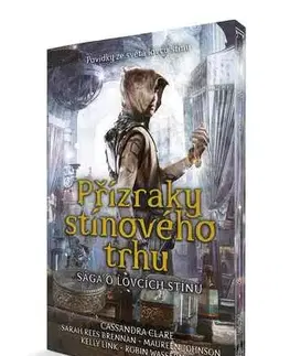 Sci-fi a fantasy Přízraky stínového trhu - Cassandra Clare