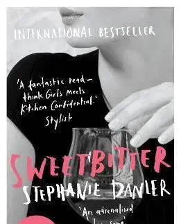 Svetová beletria Sweetbitter - Stephanie Danler