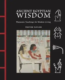Ezoterika Ancient Egyptian Wisdom - Trevor Naylor