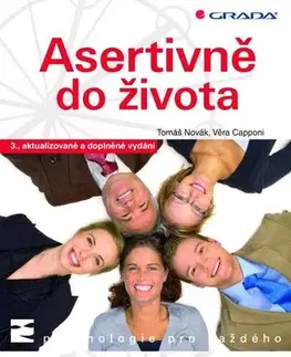 Psychológia, etika Asertivně do života - 3. vydání - Tomáš Novák,Věra Capponi