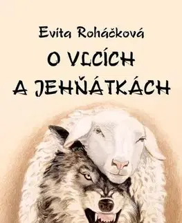 Poézia O vlcích a jehňátkách - Evita Roháčková