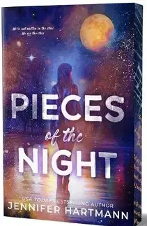 Romantická beletria Pieces of the Night (Deluxe Edition) - Jennifer Hartmann
