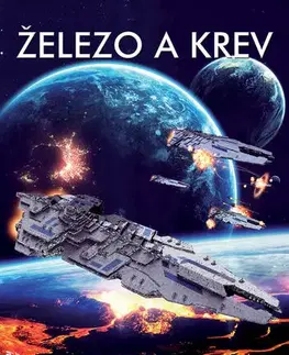 Sci-fi a fantasy Železo a krev - Expanze 2 - Joshua Dalzelle