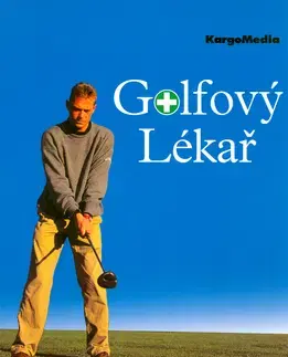 Šport - ostatné Golfový lékař - Edward Craig