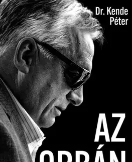 Politológia Az Orbán - Dr. Kende Péter
