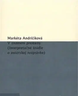 Slovenská beletria V znamení premeny - Markéta Andričíková