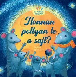 Rozprávky Honnan pottyan le a sajt? - Sviatlana Takarnikava