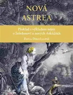 Filozofia Nová Astrea - Pavla Doležalová