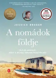 Beletria - ostatné A nomádok földje - Jessica Bruder