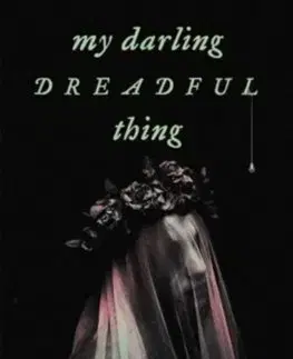 Detektívky, trilery, horory My Darling Dreadful Thing - Johanna van Veen