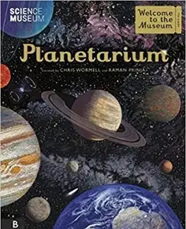 Astronómia, vesmír, fyzika Planetarium - Raman Prinja,Christopher Wormell