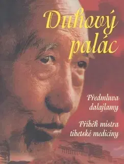 Východné náboženstvá Duhový palác - Čhödag Tändzin