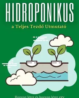 Záhrada - Ostatné Hidroponika - Adrian Martinez