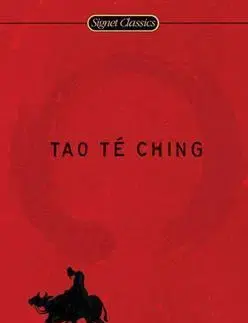 Psychológia, etika Tao Te Ching - Tzu Lao