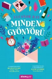 Detektívky, trilery, horory Minden gyönyörű - Eleanor Ray