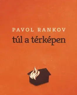 Svetová beletria Túl a térképen - Pavol Rankov