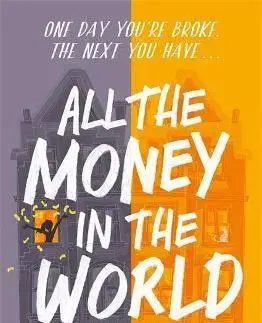 Young adults All the Money in the World - Sarah Moore Fitzgerald