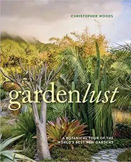 Záhrada - Ostatné Gardenlust - Christopher Woods