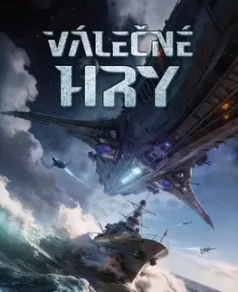 Sci-fi a fantasy Válečné hry - Jan Kotouč
