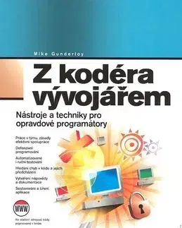 Hardware Z kodéra vývojářem - Mike Gunderloy