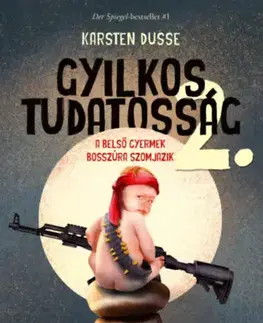 Detektívky, trilery, horory Gyilkos tudatosság 2. - Karsten Dusse