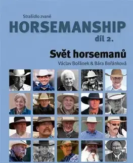 Kone Strašidlo zvané horsemanship 2. díl - Svět horsemanů - Václav Bořánek,Bára Bořánková