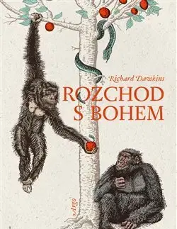 Prírodné vedy - ostatné Rozchod s bohem - Richard Dawkins