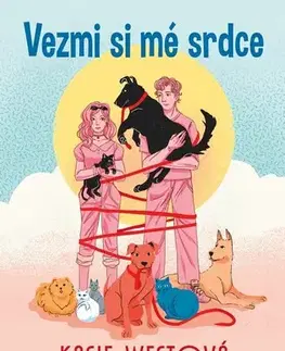 Pre dievčatá Vezmi si mé srdce - Kasie West,Adéla Špínová