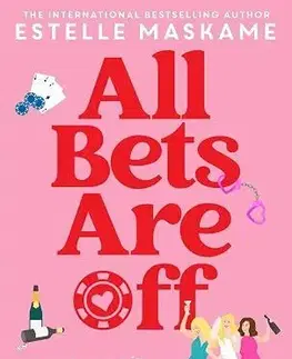 Romantická beletria All Bets Are Off - Estelle Maskame