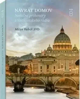 Kresťanstvo Návrat domov - Milan Bubák