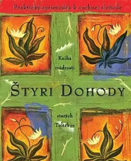 Duchovný rozvoj Štyri dohody (pevná väzba) - Don Miguel Ruiz